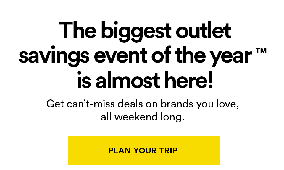National Outlet Shopping Day™️ is THIS WEEKEND!